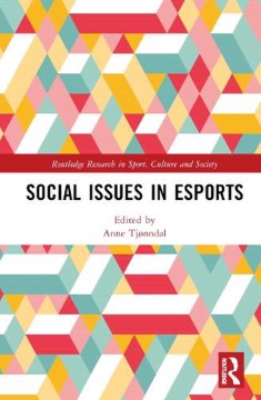 Social Issues in Esports - MPHOnline.com