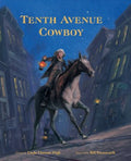 Tenth Avenue Cowboy - MPHOnline.com