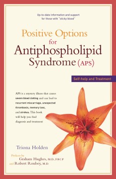 Positive Options for Antiphospholipid Syndrome - MPHOnline.com