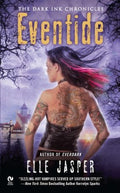 Eventide  (The Dark Ink Chronicles) (Original) - MPHOnline.com