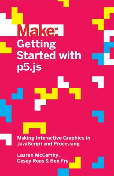 Make Getting Started With P5.js - MPHOnline.com