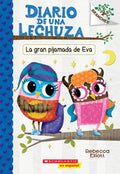 La gran pijamada de Eva / Eva's Big Sleepover - MPHOnline.com