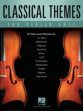 Classical Themes for Violin Duet - MPHOnline.com