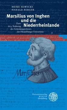 Marsilius Von Inghen Und Die Niederrheinlande - MPHOnline.com