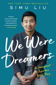 We Were Dreamers : An Immigrant Superhero Origin Story - MPHOnline.com