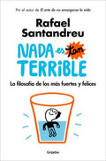 Nada es tan terrible/ Nothing is so Terrible - MPHOnline.com