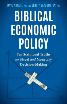 Biblical Economic Policy - MPHOnline.com