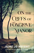 On the Cliffs of Foxglove Manor - MPHOnline.com