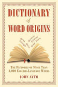 Dictionary of Word Origins - MPHOnline.com