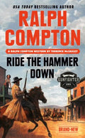 Ralph Compton Ride the Hammer Down - MPHOnline.com