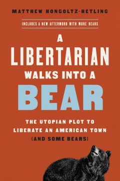 A Libertarian Walks into a Bear - MPHOnline.com