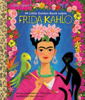 Mi Little Golden Book sobre Frida Kahlo/ My Little Golden Book About Frida Kahlo - MPHOnline.com