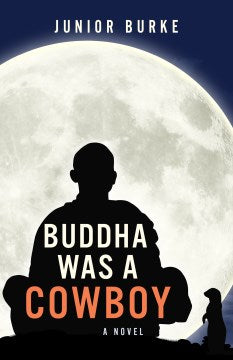 Buddha Was a Cowboy - MPHOnline.com