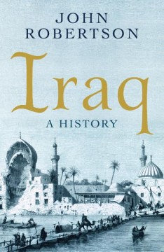 Iraq - A History - MPHOnline.com