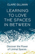 Learning to Love the Spaces in Between - MPHOnline.com