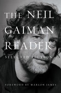 The Neil Gaiman Reader : Selected Fiction - MPHOnline.com