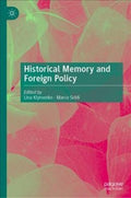 Historical Memory and Foreign Policy - MPHOnline.com