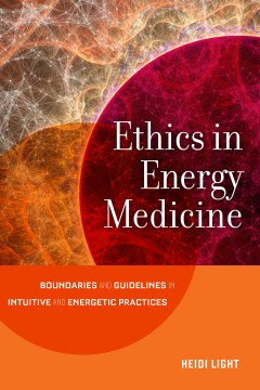 Ethics in Energy Medicine - MPHOnline.com