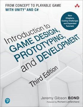 Introduction to Game Design, Prototyping, and Development - MPHOnline.com