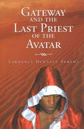 Gateway and the Last Priest of the Avatar - MPHOnline.com