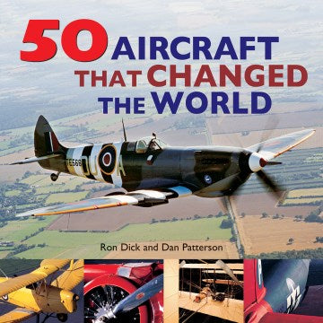 50 Aircraft That Changed the World - MPHOnline.com