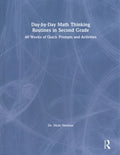 Day-by-Day Math Thinking Routines in Second Grade - MPHOnline.com