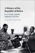 A History of the Republic of Biafra - MPHOnline.com