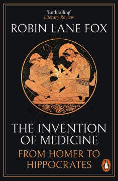 Invention of Medicine (Paperback) - MPHOnline.com