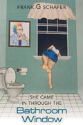 She Came in Through the Bathroom Window - MPHOnline.com