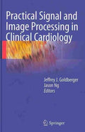 Practical Signal and Image Processing in Clinical Cardiology - MPHOnline.com