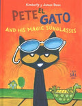 Pete el gato and His Magic Sunglasses/ Pete the Cat and His Magic Sunglasses - MPHOnline.com