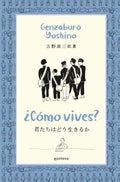 ?C?mo vives?/ How Do You Live? - MPHOnline.com