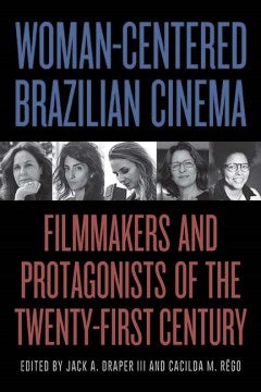 Woman-Centered Brazilian Cinema - MPHOnline.com