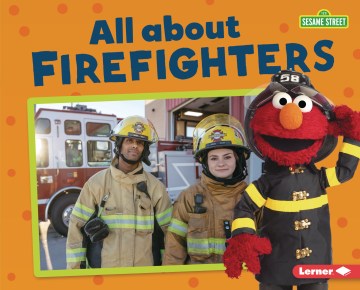 All About Firefighters - MPHOnline.com