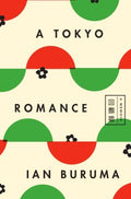 Tokyo Romance: A Memoir - MPHOnline.com