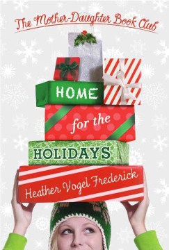 Home for the Holidays (The Mother-Daughter Book Club) - MPHOnline.com