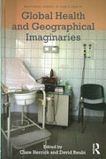 Global Health and Geographical Imaginaries - MPHOnline.com