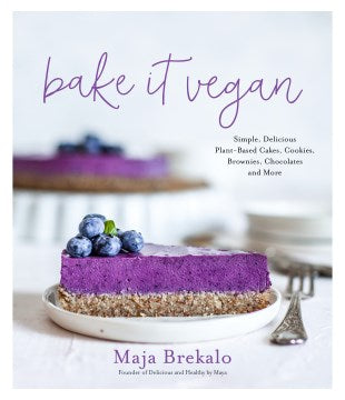 Bake It Vegan - MPHOnline.com