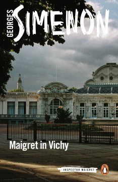 Maigret in Vichy - MPHOnline.com