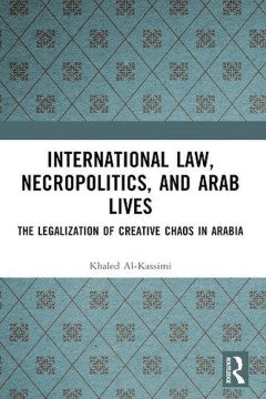 International Law, Necropolitics, and Arab Lives - MPHOnline.com