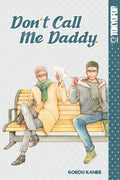 Don't Call Me Daddy - MPHOnline.com