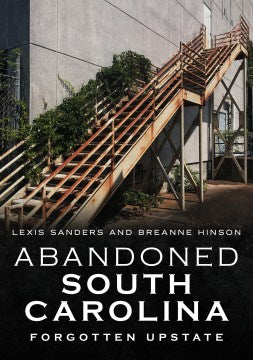 Abandoned South Carolina - MPHOnline.com