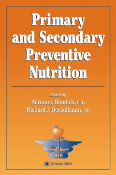 Primary and Secondary Preventive Nutrition - MPHOnline.com