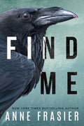 Find Me by Frasier, Anne - MPHOnline.com