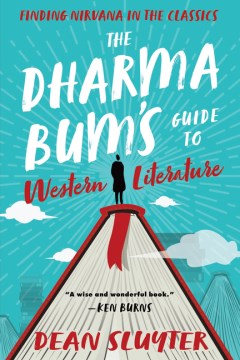 The Dharma Bum's Guide to Western Literature - MPHOnline.com