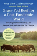 Grass-Fed Beef for a Post-Pandemic World - MPHOnline.com