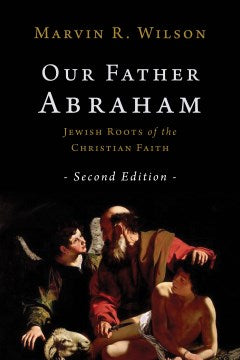 Our Father Abraham - MPHOnline.com