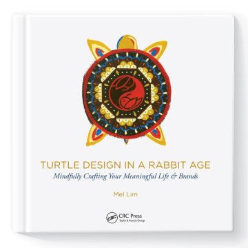 Turtle Design in a Rabbit Age - MPHOnline.com