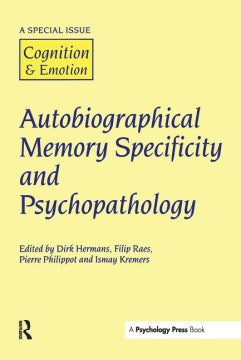 Autobiographical Memory Specificity and Psychopathology - MPHOnline.com