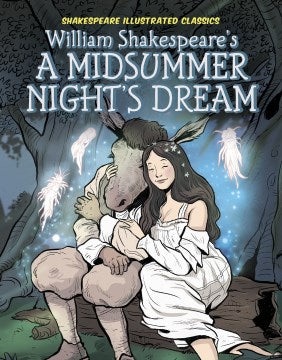 William Shakespeare?s a Midsummer Night?s Dream - MPHOnline.com